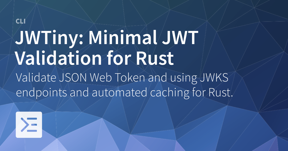 JWTiny: Minimal JWT Validation for Rust | sbstjn.com
